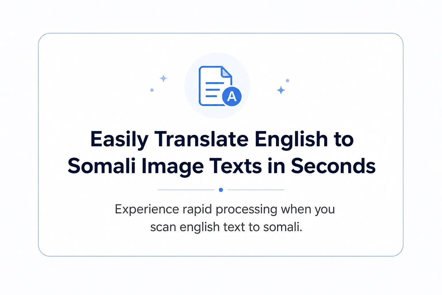 translate english to somali image before preview showing original English text ready for AI translation
